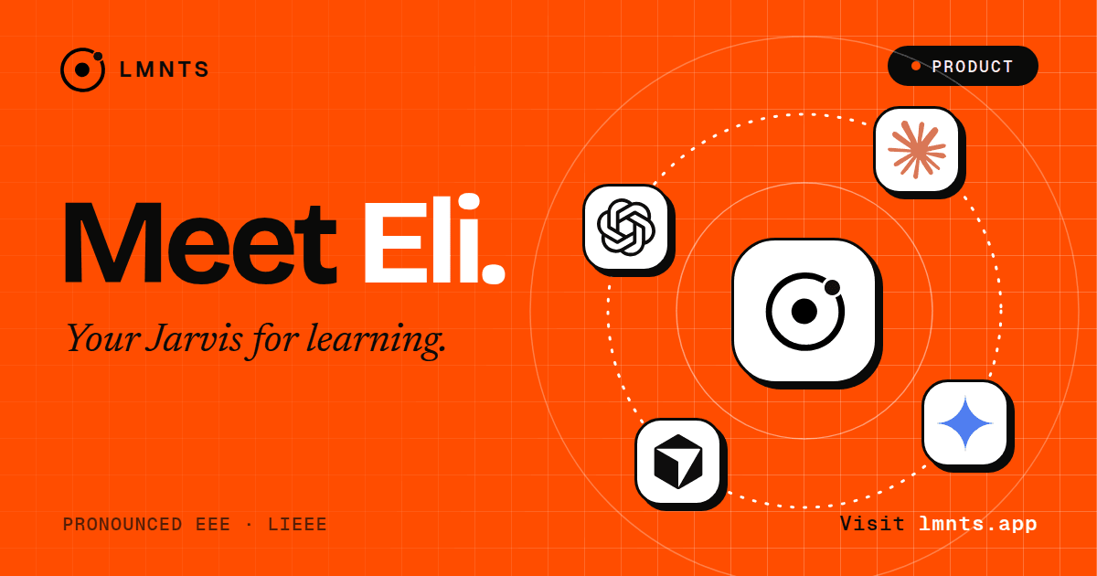 Meet Eli, your Jarvis for learning: the LMNTS mark in the middle of a dotted orange orbit with ChatGPT, Claude, Gemini and Cursor badges