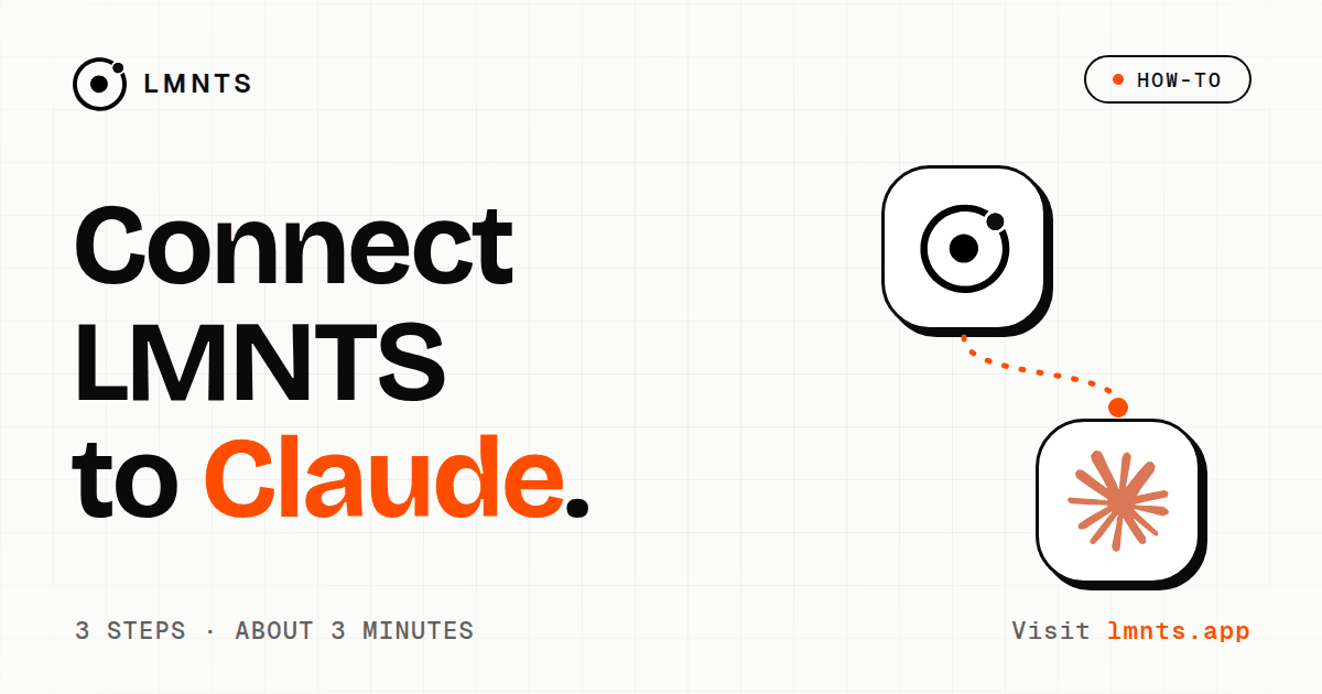 Connect LMNTS to Claude: the LMNTS mark and a Claude badge joined by a dotted orange line